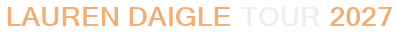 Lauren Daigle Tour 2027